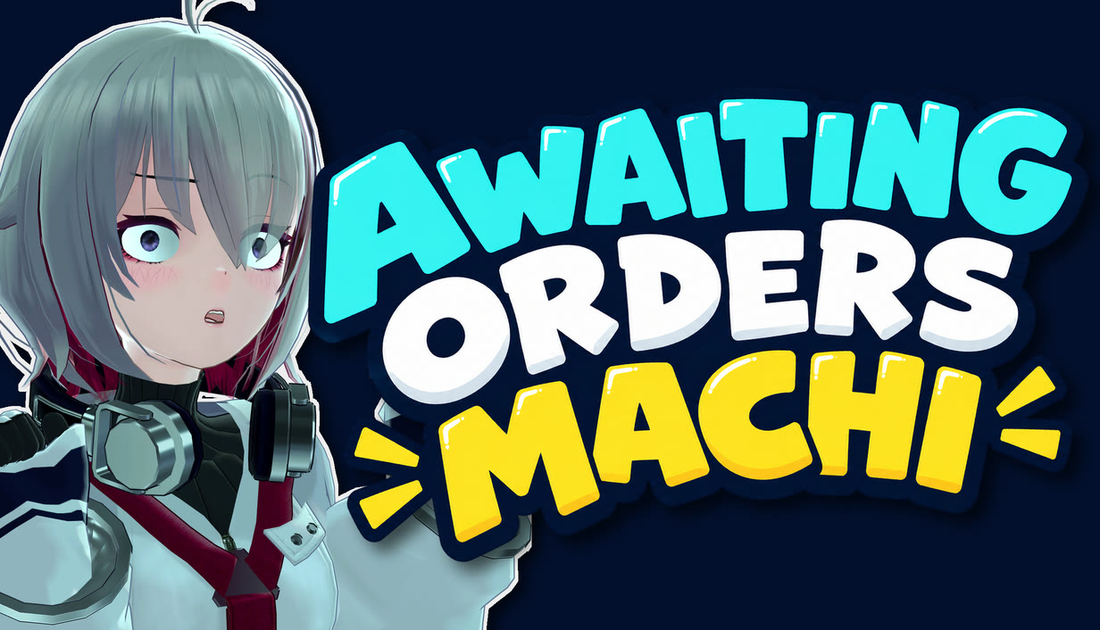 AWAITING ORDERS: MACHI key art with Machi